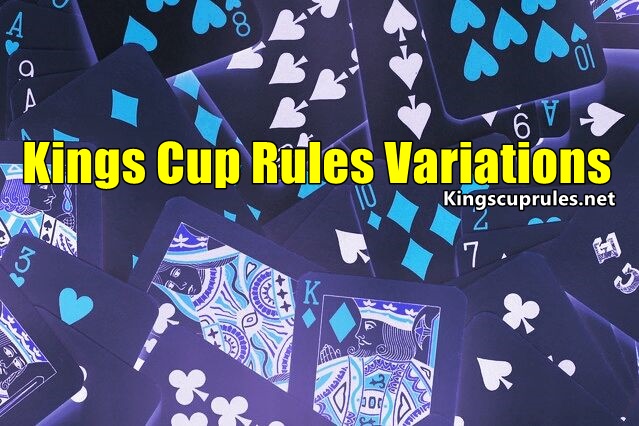 Kings Cup Rules Variations