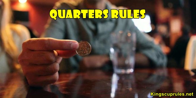 Quarters Rule